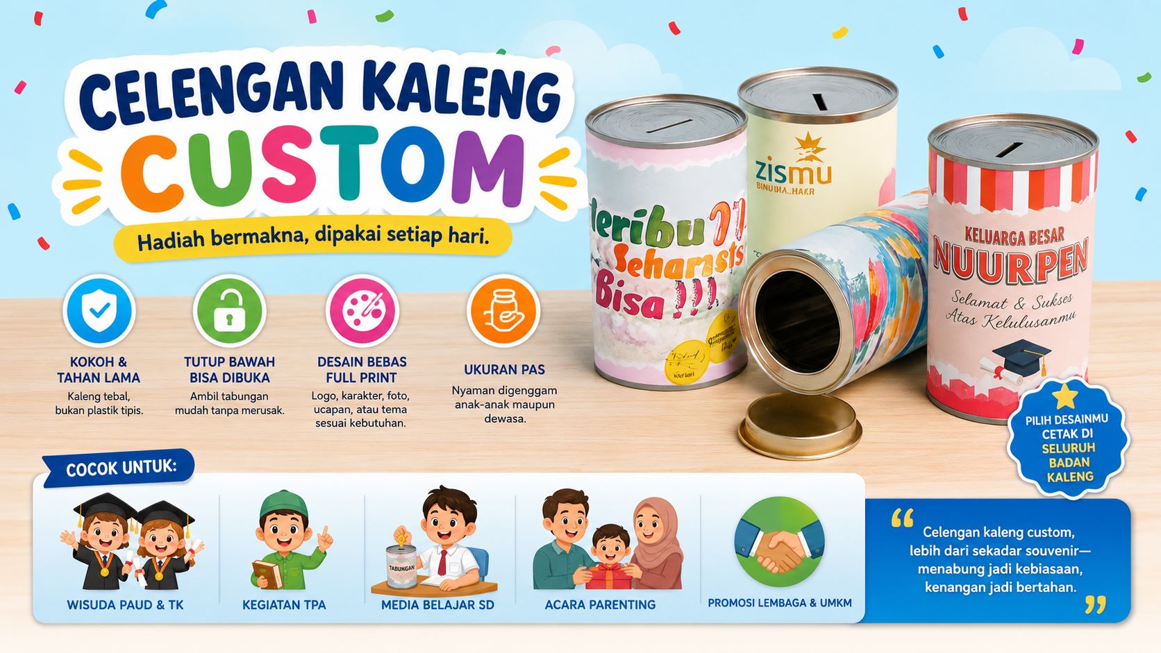 Celengan Kaleng Custom Cetak Desain Bebas – Souvenir Edukatif