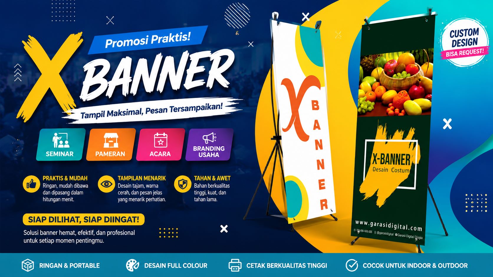 X Banner Promosi Praktis untuk Seminar, Pameran dan Branding Usaha
