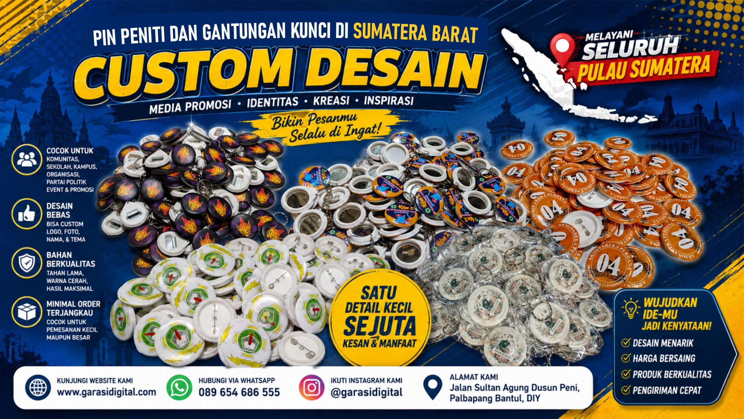 Cetak pin custom peniti dan gantungan kunci di Sumatera Barat oleh Garasi Digital